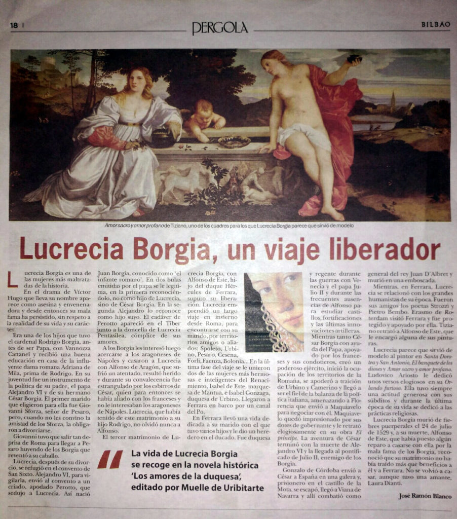 Periodico bilbao. Lucrecia Borgia. Jose Ramon Blanco